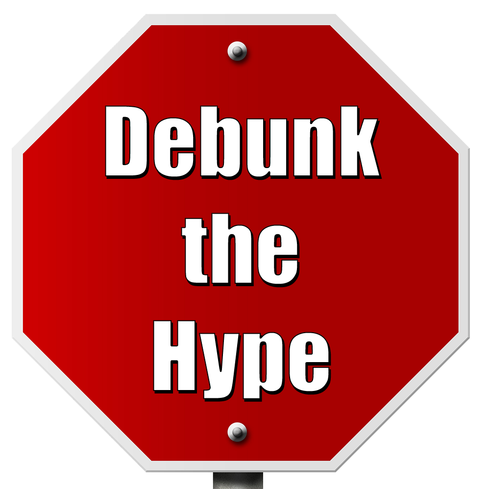 Debunk the Hype